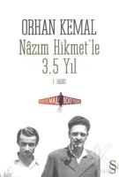 Nazım Hikmet'le 3,5 Yıl