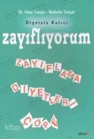 Zayıflıyorum - Zayıflama Diyetleri Çöpe