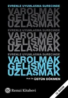 Varolmak Gelişmek Uzlaşmak