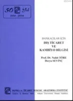 Bankacılar İçin Dış Ticaret ve Kambiyo Bilgisi