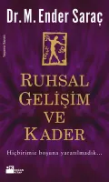Ruhsal Gelişim ve Kader