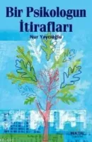 Bir Psikologun İtirafları