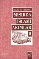 Mısır'da İslamî Akımlar 2