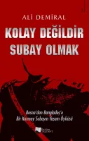 Kolay Değildir Subay Olmak