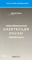 Gazeteciler Davası Hilafetin Sonu (2 Cilt)