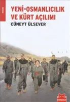 Yeni-Osmanlıcılık ve Kürt Açılımı