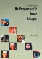 Hz. Peygamberin Insan Anlayışı