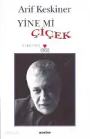 Yine mi Çiçek