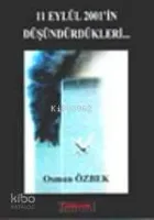 11 Eylül 2001'in Düşündürdükleri