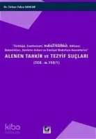 Alenen Tahkir ve Tezyif Suçları