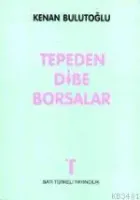 Tepeden Dibe Borsalar