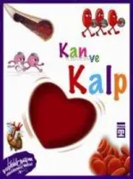 Vücudumuz Dizisi - Kan ve Kalp