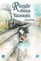 Rüzgâr Suya Yazmıştı