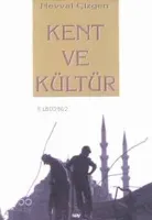 Kent ve Kültür