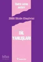 Dil Yanlışları - 2000 Sözün Eleştirisi