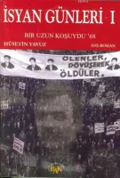 İsyan Günleri I