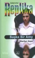 Replika 3 / Başka Bir Amy