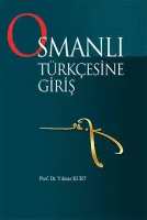 Osmanlı Türkçesine Giriş