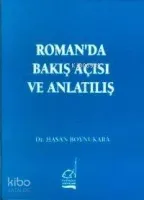 Romanda Bakış Açısı ve Anlatılış