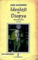 İdeoloji ve Ütopya