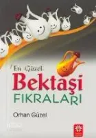 En Güzel Bektaşi Fıkraları