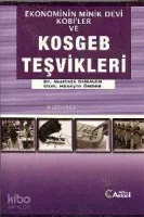 Ekonominin Minik Devi Kobi'ler ve Kosgeb Teşvikleri