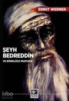 Şeyh Bedreddin ve Börklüce Mustafa