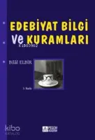 Edebiyat Bilgi ve Kuramları