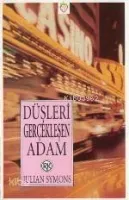 Düşleri Gerçekleşen Adam