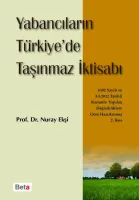 Yabancıların Türkiyede Taşınmaz İktisabı 2.BASKI