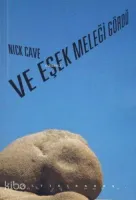Ve Eşek Meleği Gördü