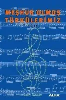 Meşhur Olmuş Türkülerimiz