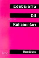 Edebiyatta Dil Kullanımları