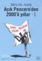 Açık Pencere'den 2000'lı Yıllar 1