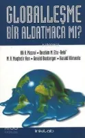 Globalleşme Bir Aldatmaca Mı?