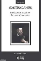 Nostradamus Hakkında Bilmek İstediklerimiz