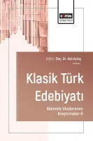 Klasik Türk Edebiyatı Alanında Uluslararası Araştırmalar-II