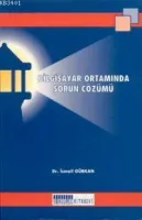 Bilgisayar Ortamında Sorun Çözümü