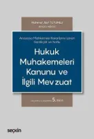 Hukuk Muhakemeleri Kanunu ve İlgili Mevzuat