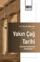 Yakın Çağ Tarihi Alanında Uluslararası Araştırmalar –I