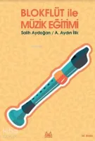 Blokflüt İle Müzik Eğitimi