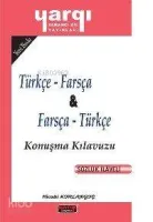 Türkçe Farsça Farsça Türkçe Konuşma Kılavuzu