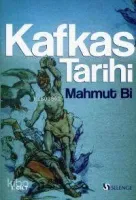 Kafkas Tarihi (cilt: 1)
