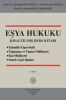 (Ön Sipariş) Eşya Hukuku Kısaltılmış Ders Kitabı