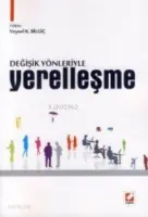 Değişik Yönleriyle Yerelleşme
