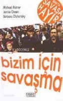 Bizim İçin Savaşma