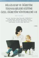 Bilgisayar ve Öğretim Teknolojileri Eğitimi Özel Öğretim Yöntemleri 1 - 2