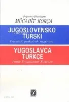 Yugoslavca Türkçe Pratik Konuşma Klavuzu