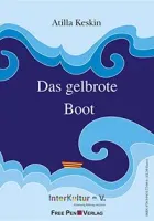 Das gelbrote Boot / Sarı-Kırmızı Boyalı Kayık