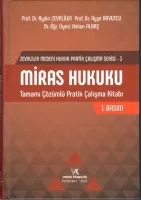 ZEVKLİLER MİRAS HUKUKU PRATİK ÇALIŞMA AYDIN ZEVKLİLER 2021